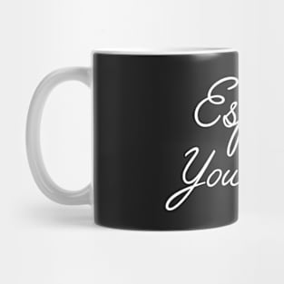 Espresso Yourself Mug